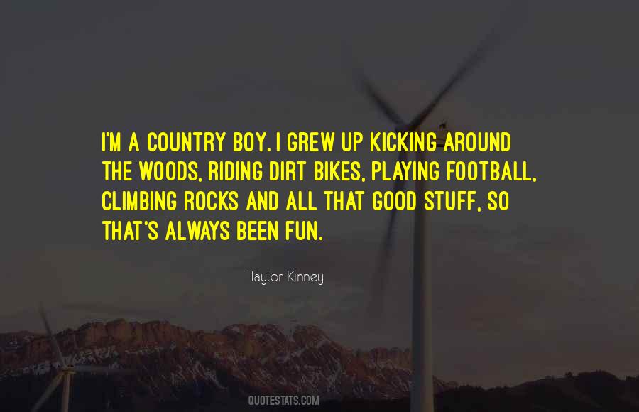 Quotes About Country Boy #595891