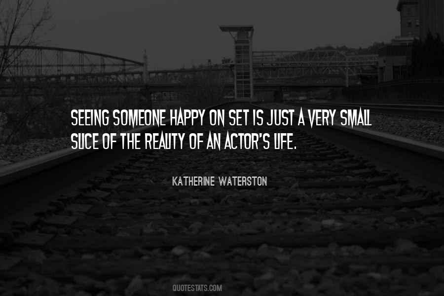 Quotes About Seeing Others Happy #486918