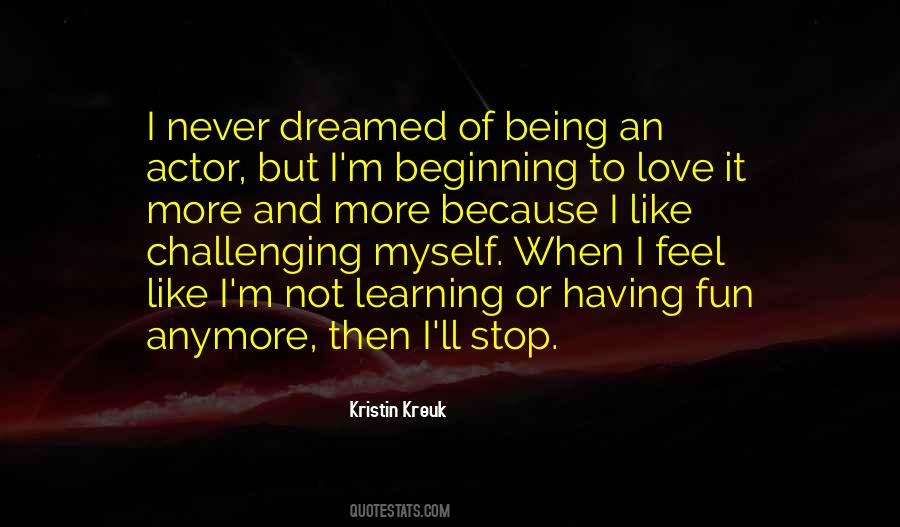 Love Dreamed Quotes #1471500