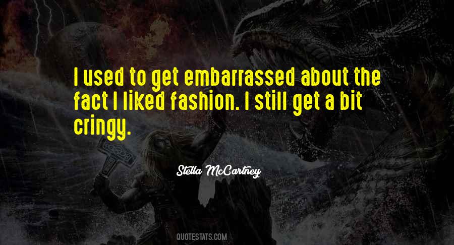 Quotes About Embarrassed #158702 Quotes About Embarrassed #158702