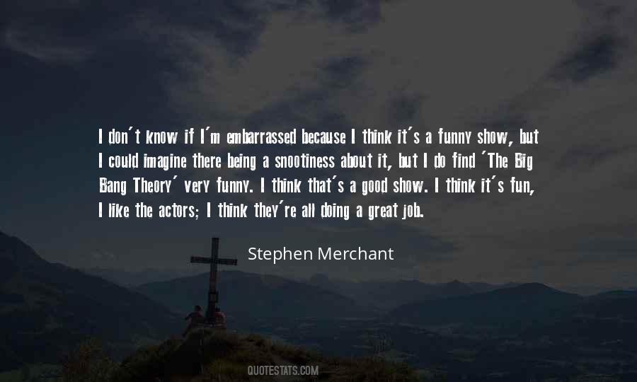 Quotes About Embarrassed #27873 Quotes About Embarrassed #27873