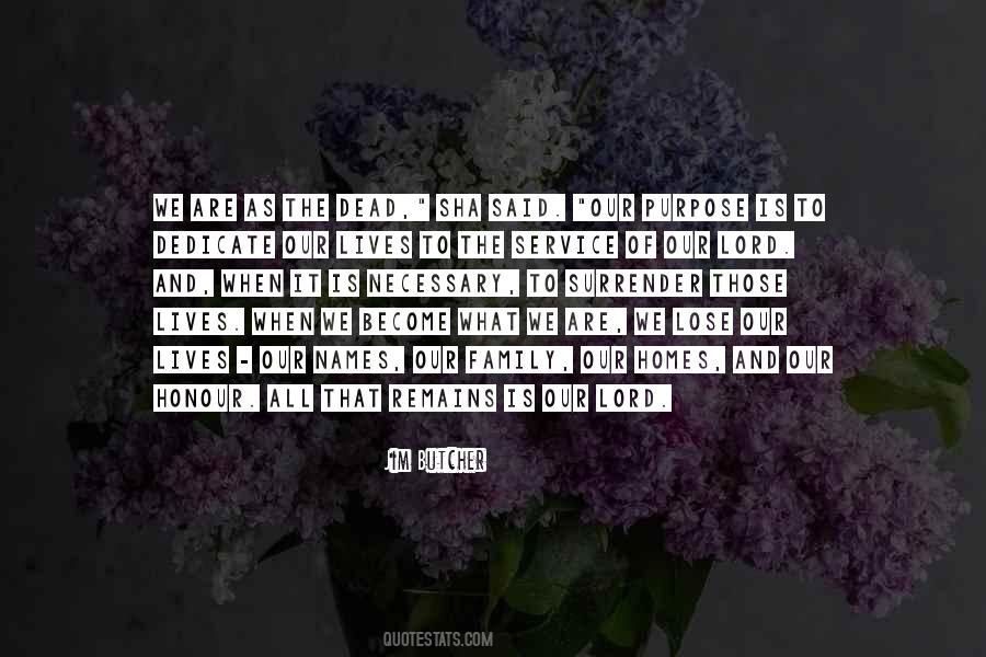 Sacrifice And Family Quotes #1315980