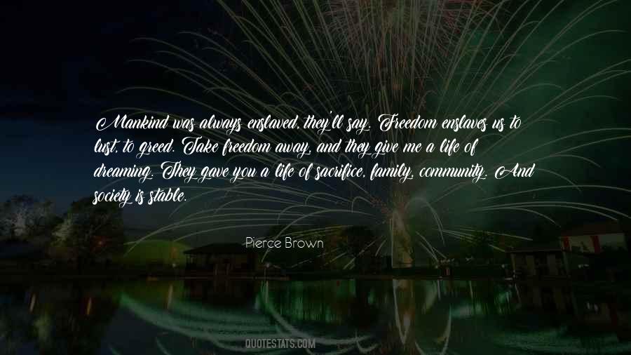 Sacrifice And Family Quotes #378520