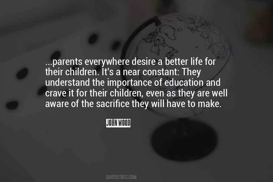 Sacrifice And Family Quotes #832300