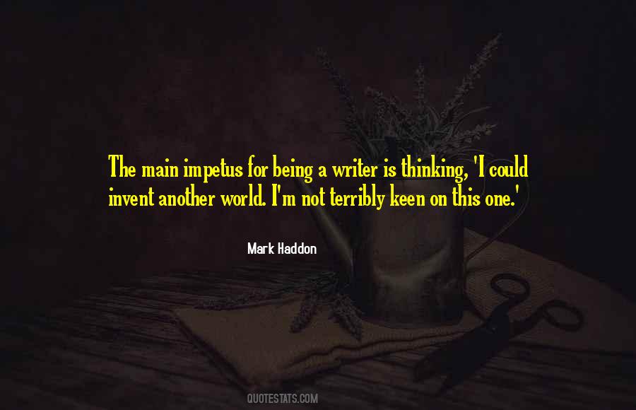 Invent Your World Quotes #897643