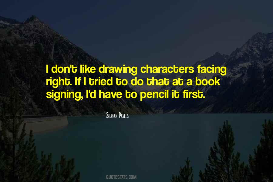 Quotes About Drawing Someone #18021