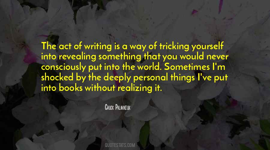 Quotes About The Act Of Writing #1204206