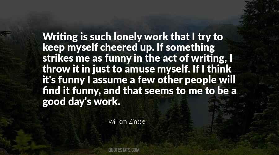 Quotes About The Act Of Writing #1376025