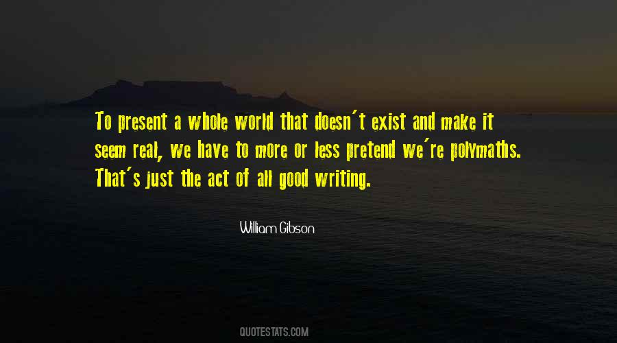 Quotes About The Act Of Writing #146312