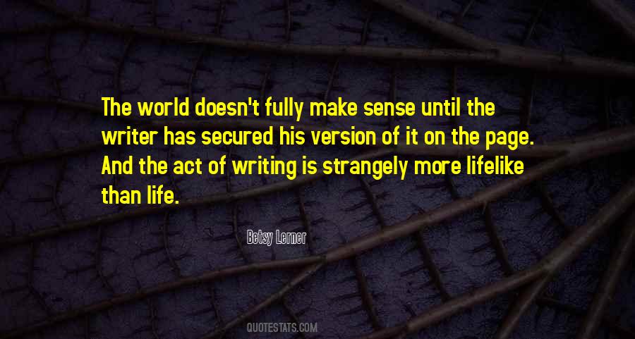 Quotes About The Act Of Writing #1614180