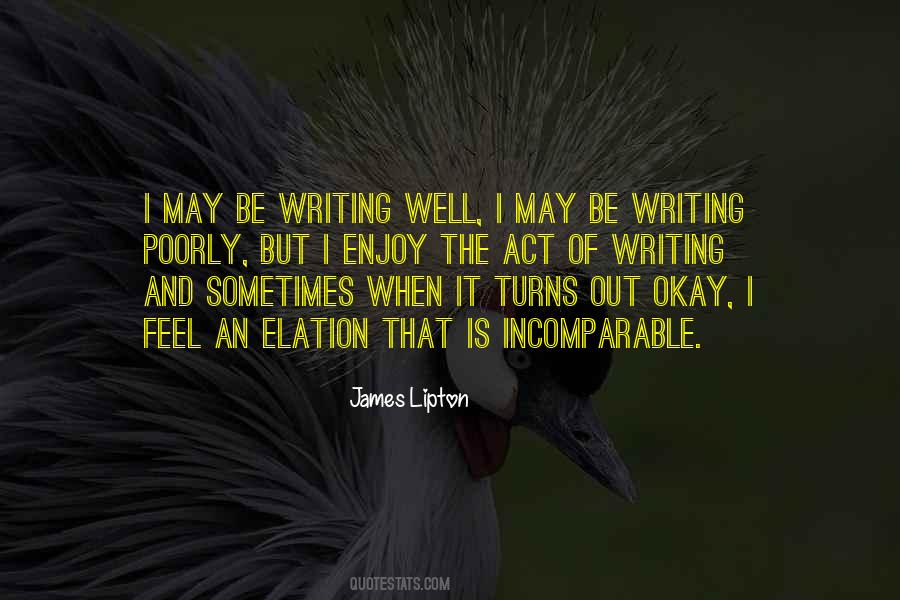 Quotes About The Act Of Writing #27328