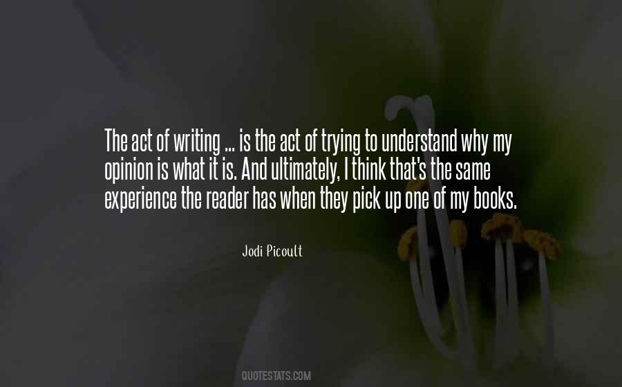 Quotes About The Act Of Writing #347687