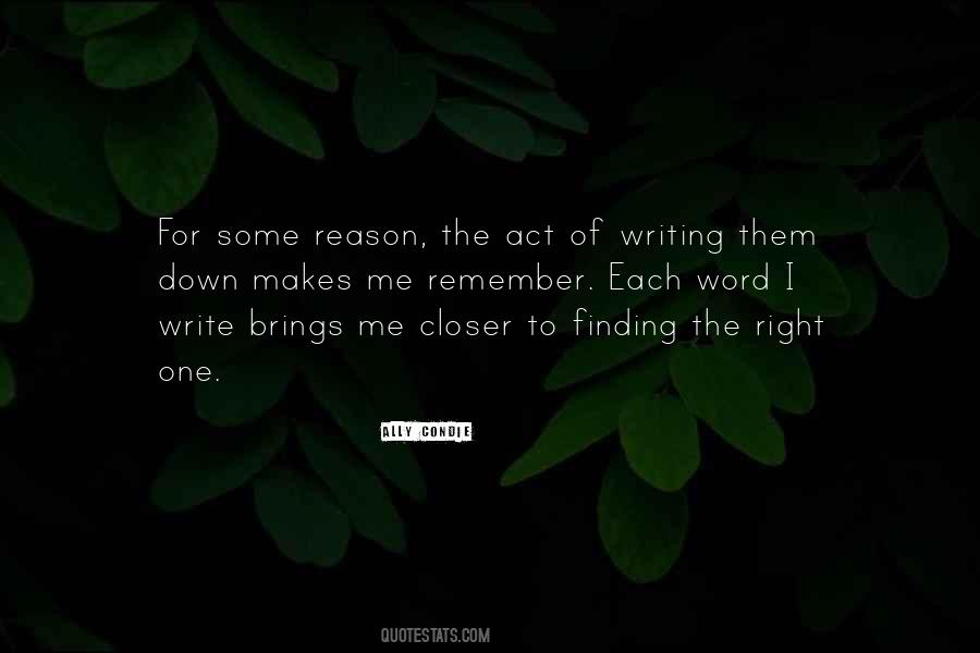 Quotes About The Act Of Writing #502061