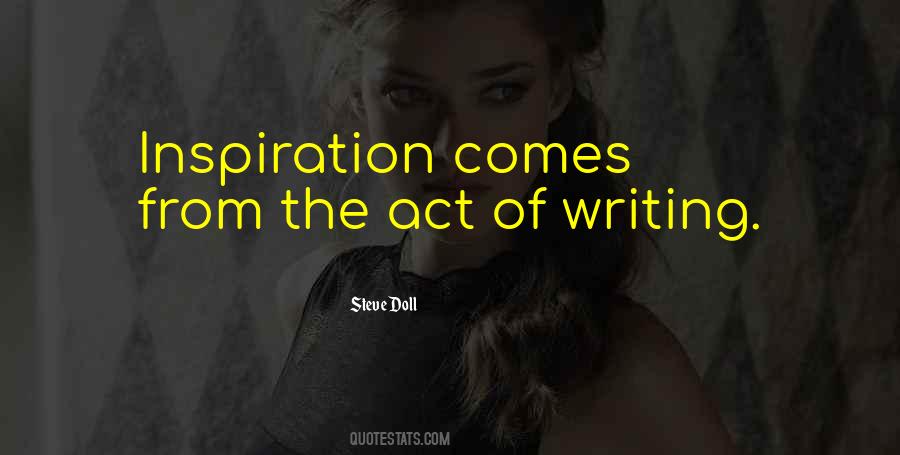 Quotes About The Act Of Writing #552790