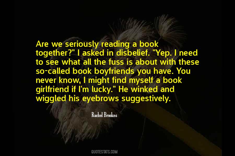 Quotes About Reading A Book #1311612