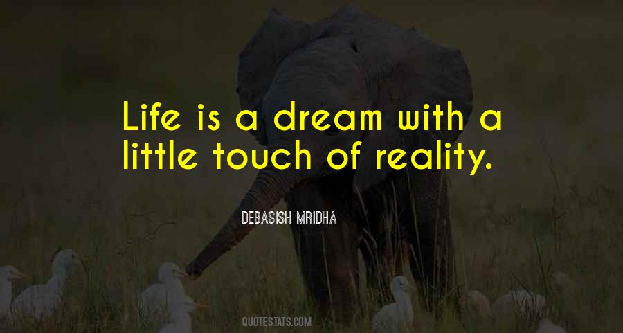 Life Is A Dream Quotes #1290611