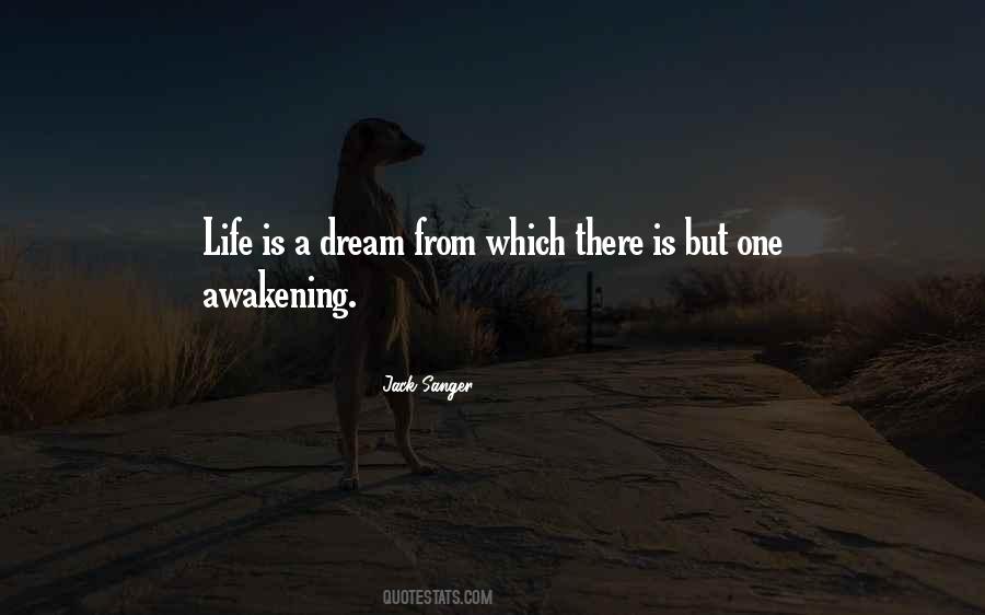 Life Is A Dream Quotes #1784580