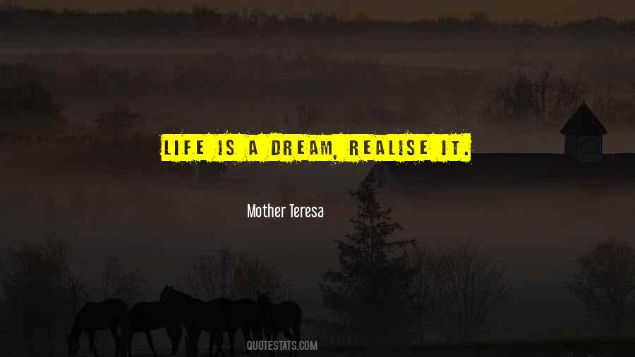 Life Is A Dream Quotes #226307