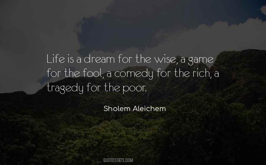 Life Is A Dream Quotes #850800