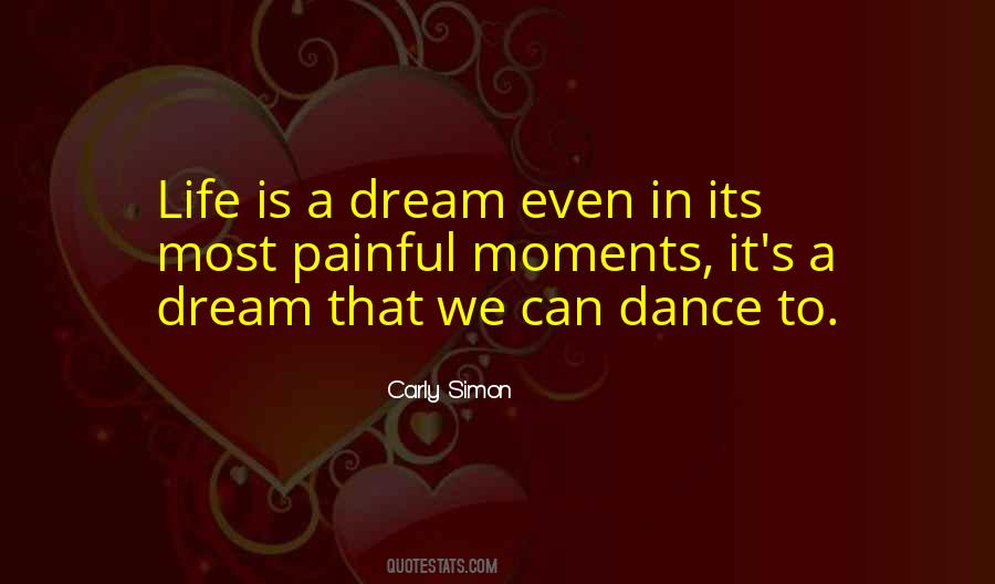 Life Is A Dream Quotes #931917