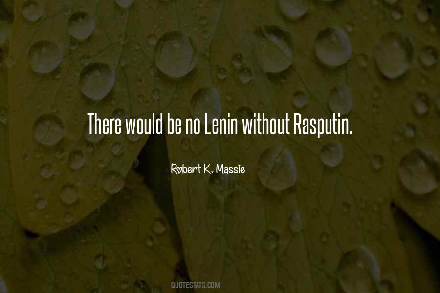 Quotes About Rasputin #1439401