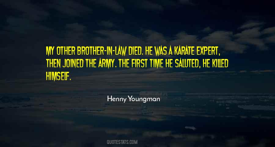 Quotes About My Brother In Law #1167439