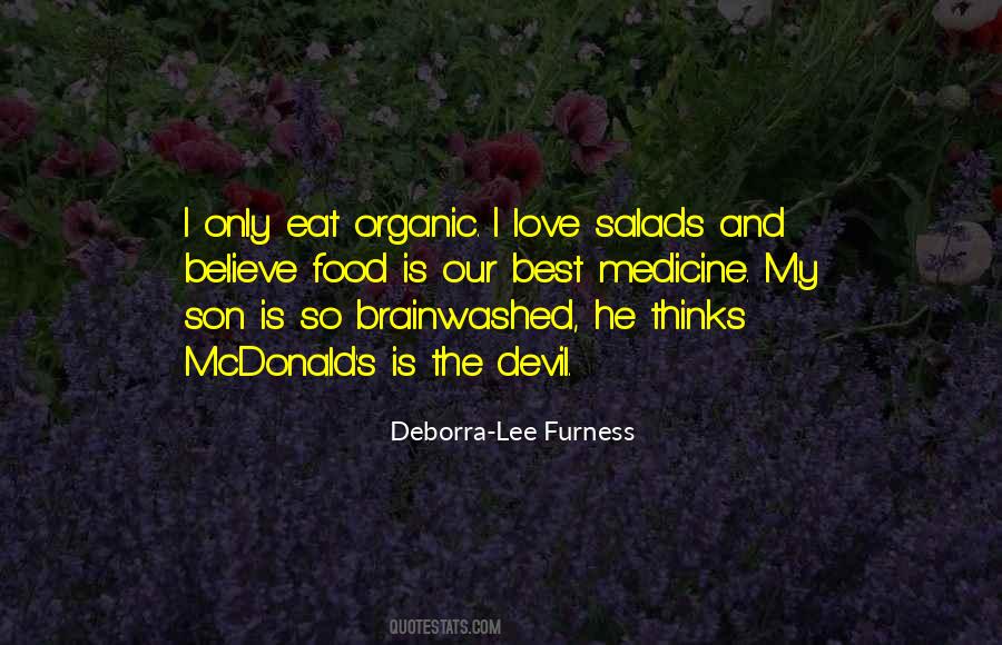 Food And Medicine Quotes #1140071