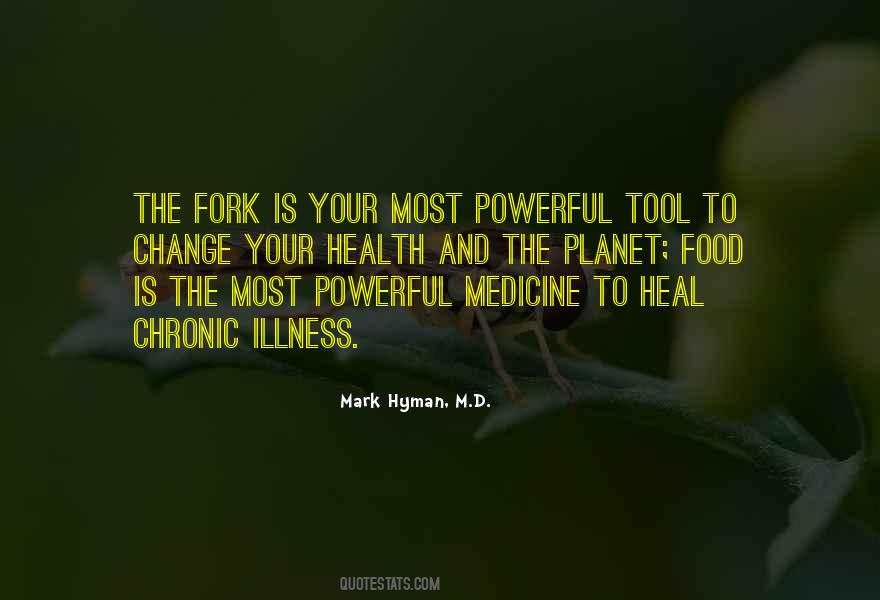 Food And Medicine Quotes #1753381