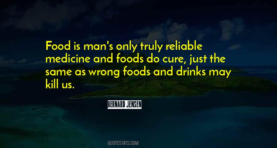 Food And Medicine Quotes #251141