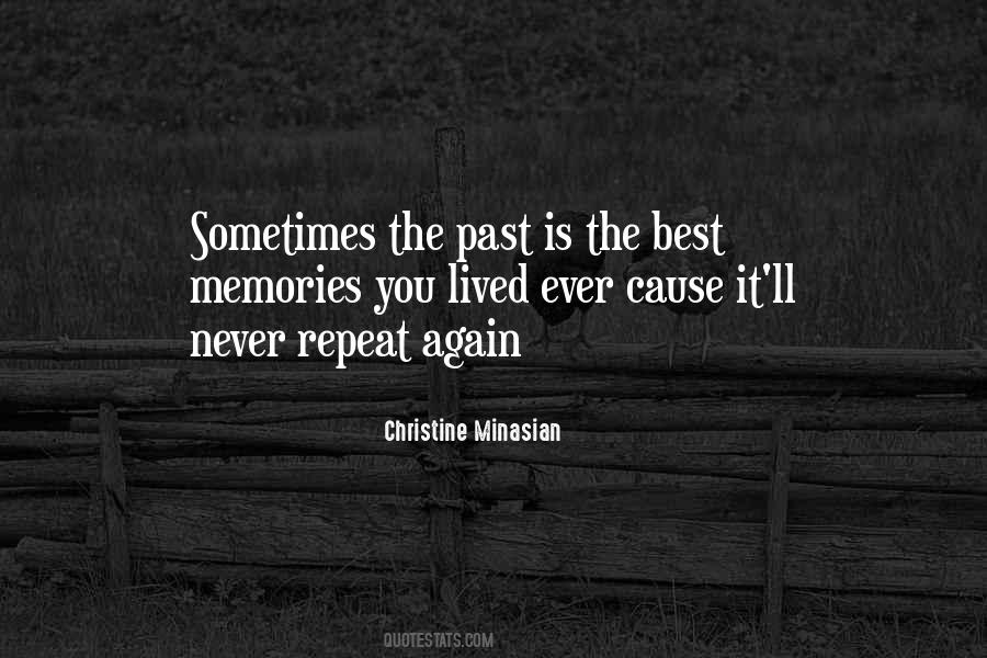 Quotes About The Best Memories #111060