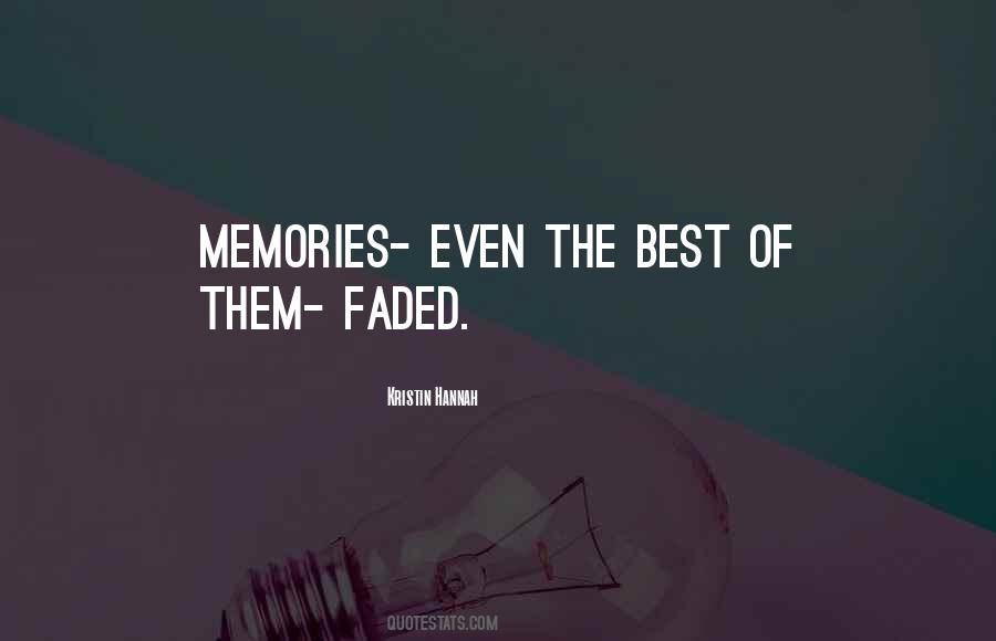 Quotes About The Best Memories #1200948