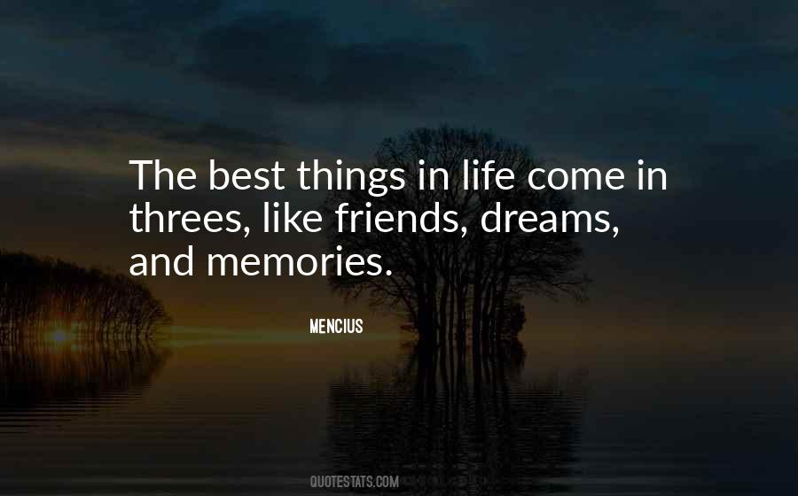 Quotes About The Best Memories #1263944