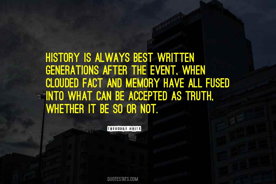 Quotes About The Best Memories #1360631