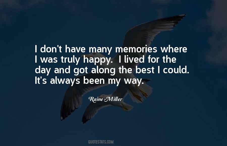 Quotes About The Best Memories #610048