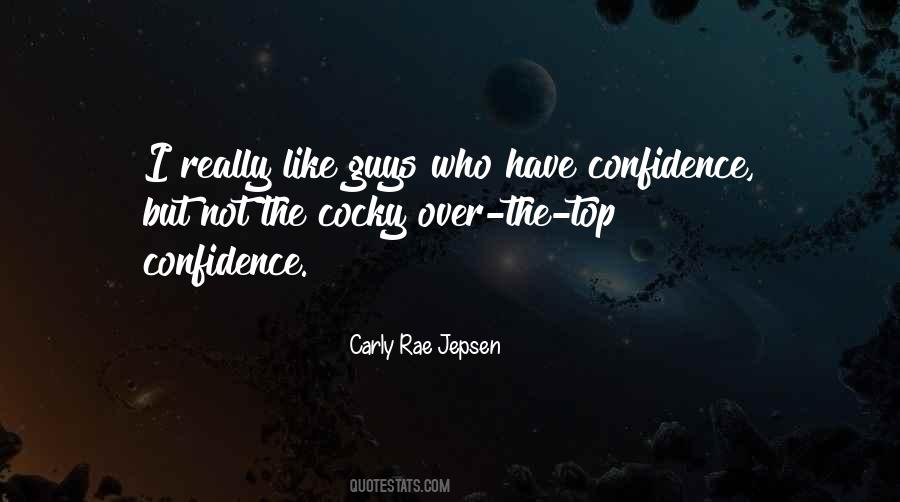 Quotes About Cocky Guys #1131147