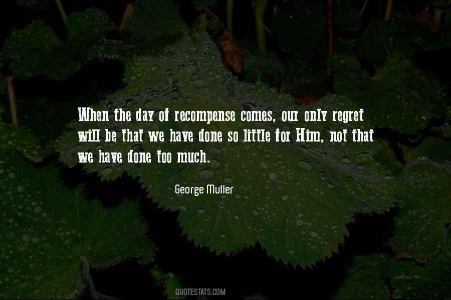 Quotes About Recompense #1544563