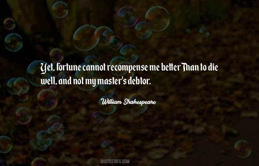 Quotes About Recompense #635517