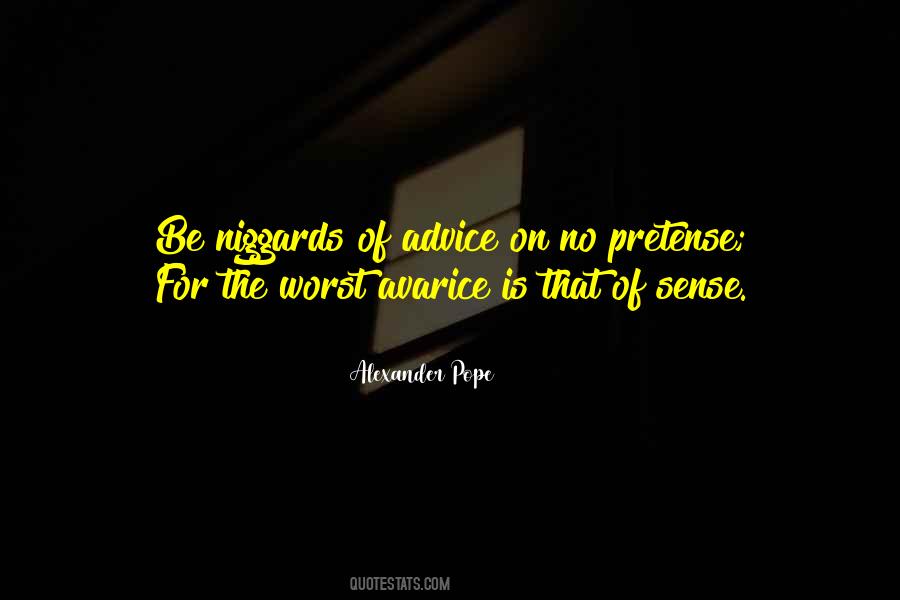 Quotes About Avarice #1484345