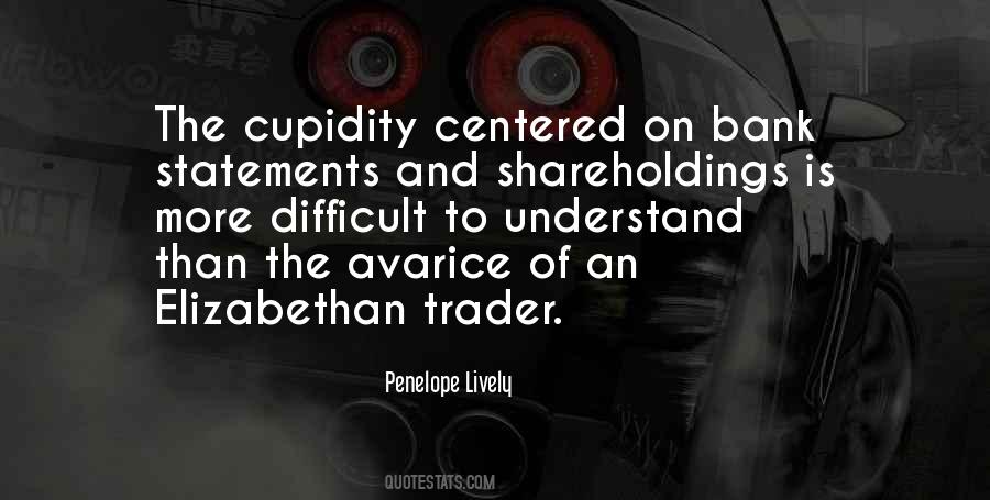 Quotes About Avarice #1738334