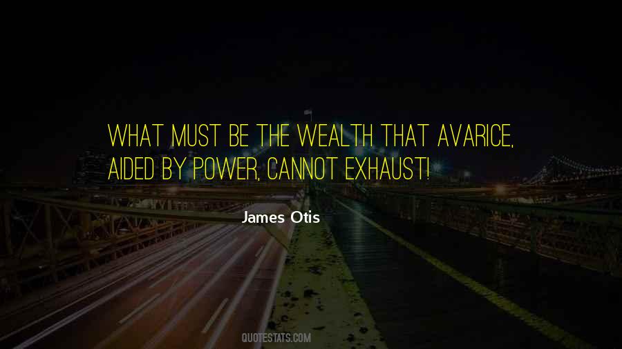 Quotes About Avarice #1775139