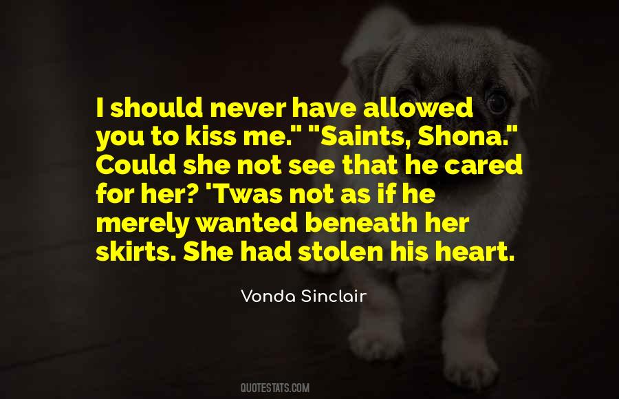 Quotes About A Stolen Kiss #1224509