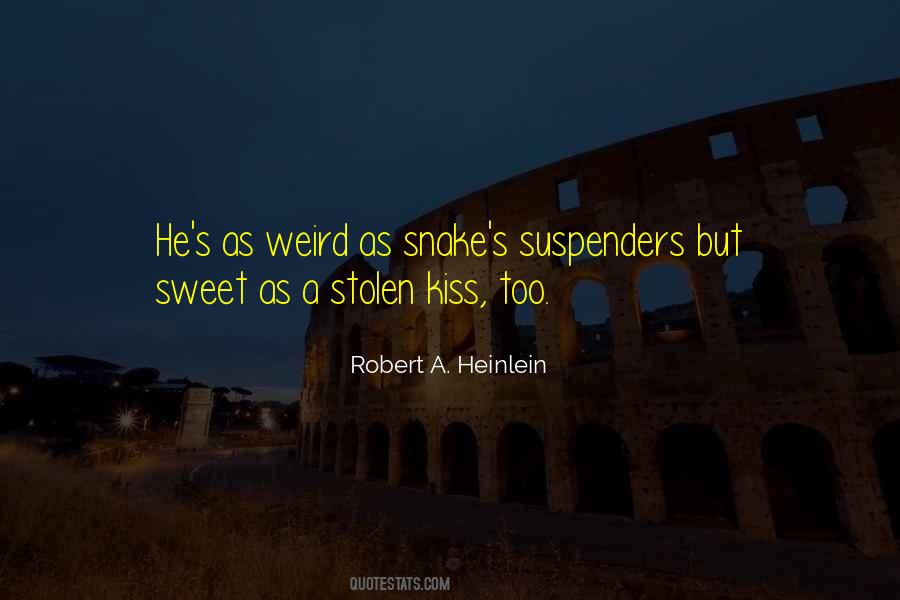 Quotes About A Stolen Kiss #1436139