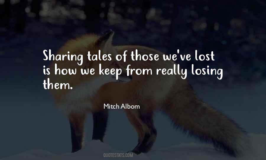 Quotes About Sharing Memories #1754744