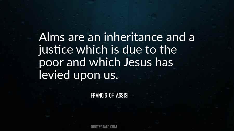 Quotes About Inheritance #1365105