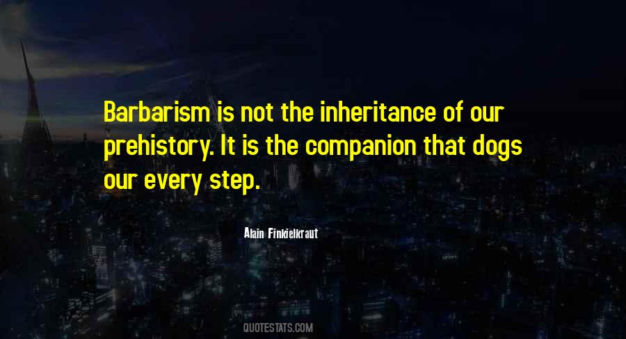 Quotes About Inheritance #1698906