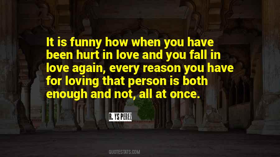 Quotes About Been Hurt #1071067