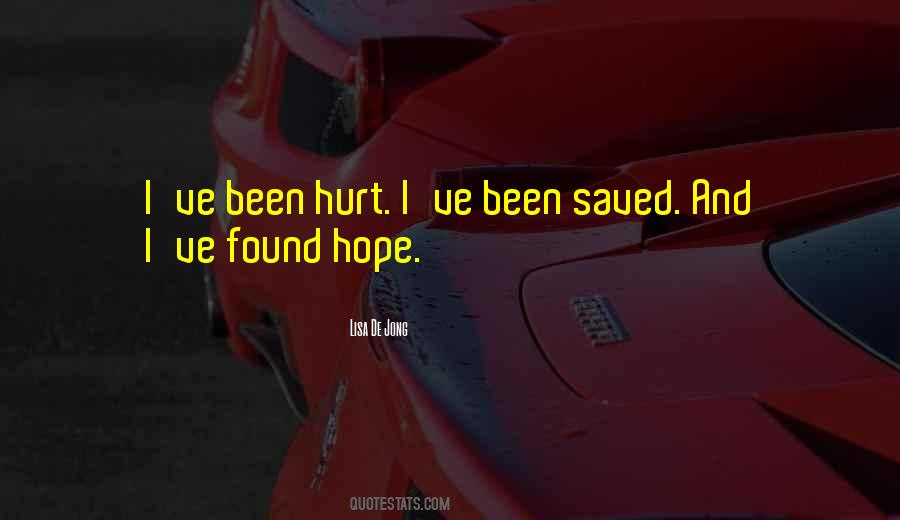 Quotes About Been Hurt #1330349