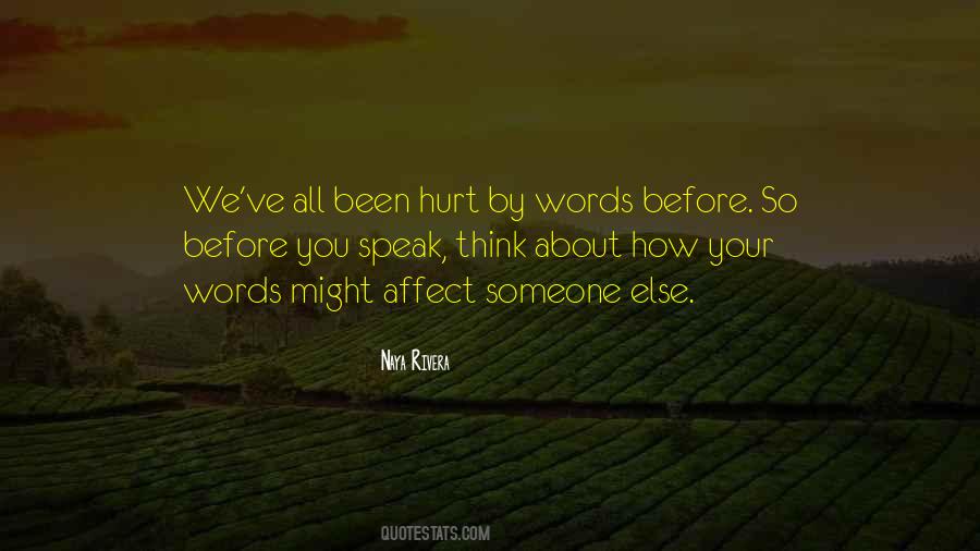 Quotes About Been Hurt #747025