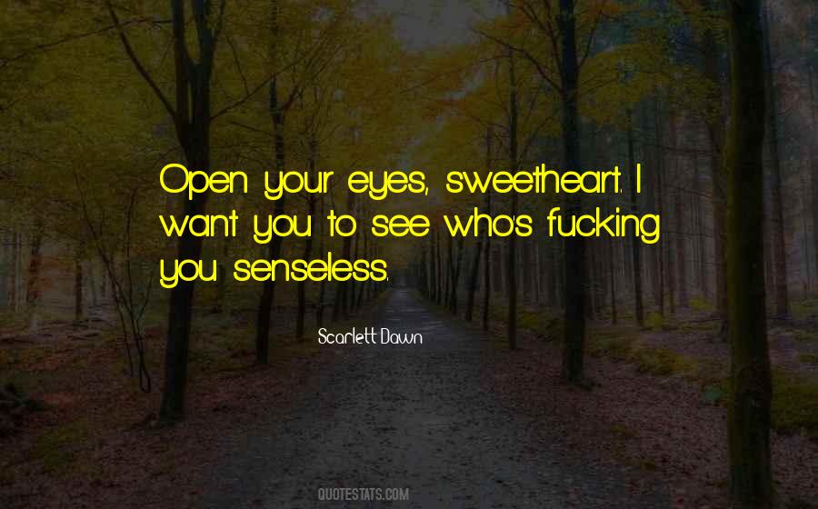 Quotes About Your Sweetheart #1198431