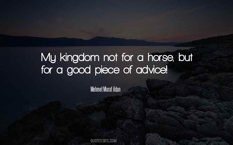 Quotes About My Kingdom #163773